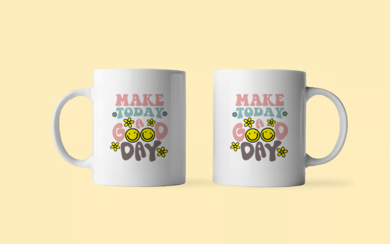 Make Today A Good Day Mug