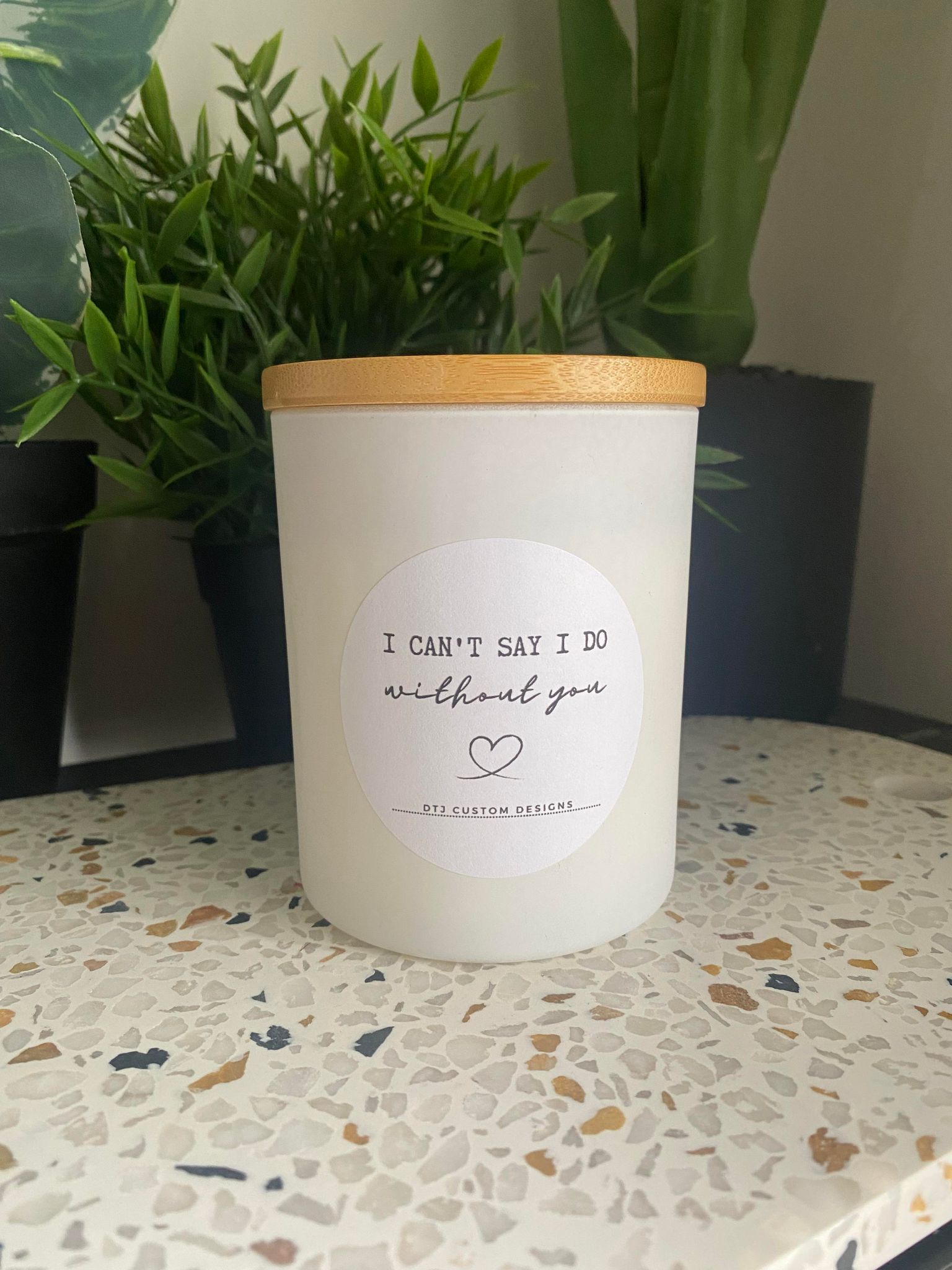 I can't say I do without you-  Soy Wax Candle Large
