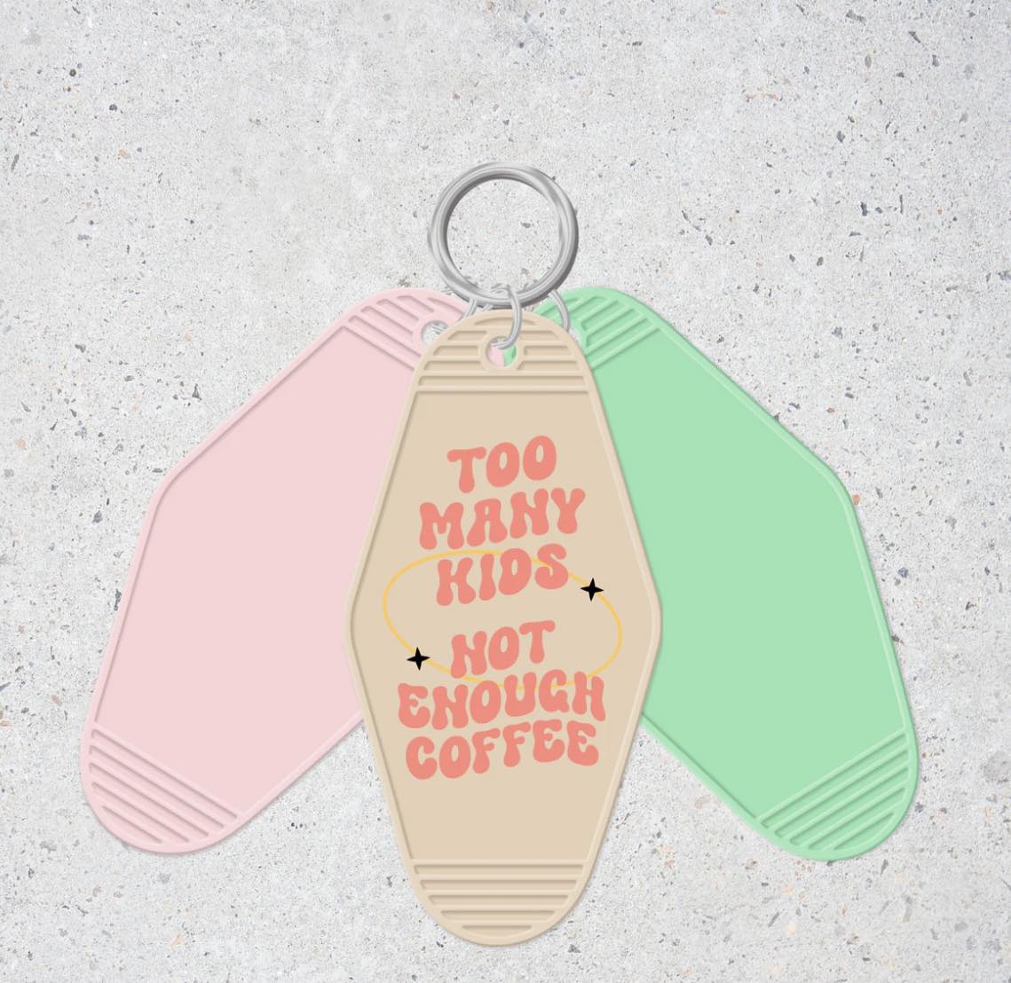 Too many kids - Motel Keychain