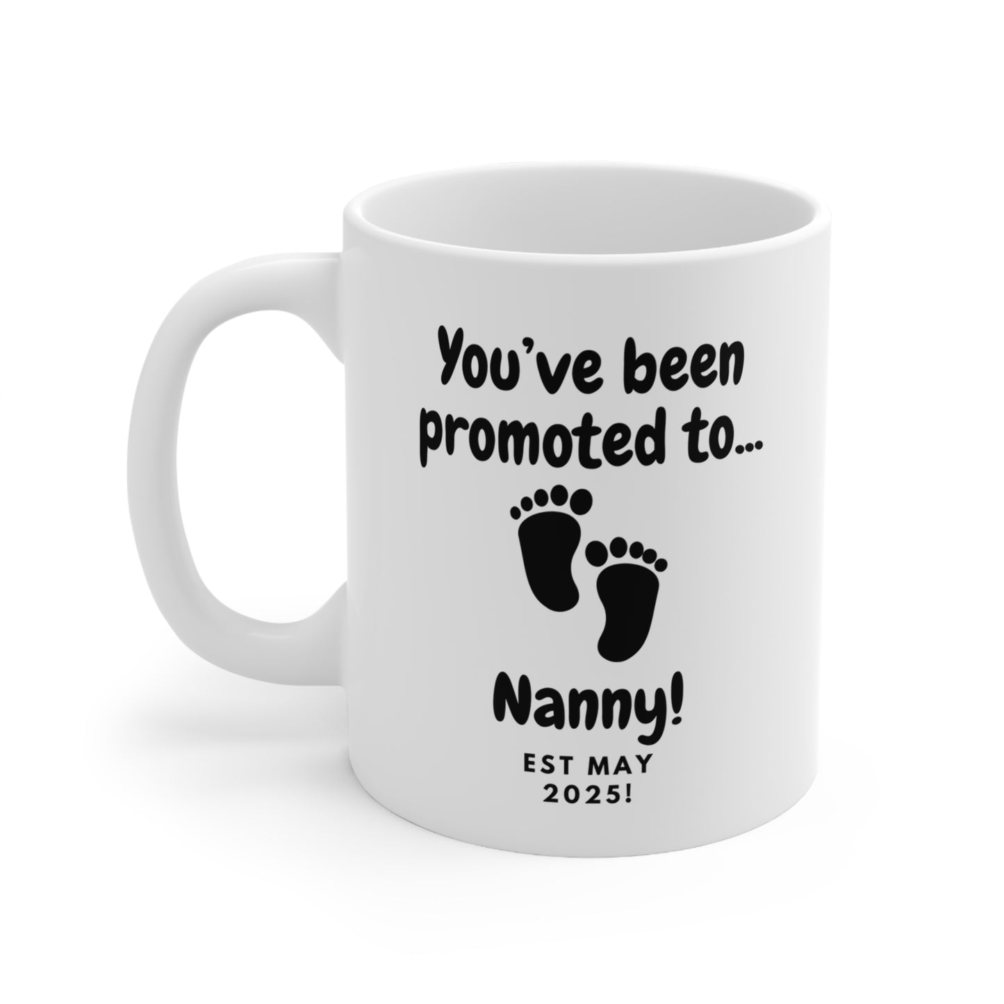 You've Been Promoted To Mug