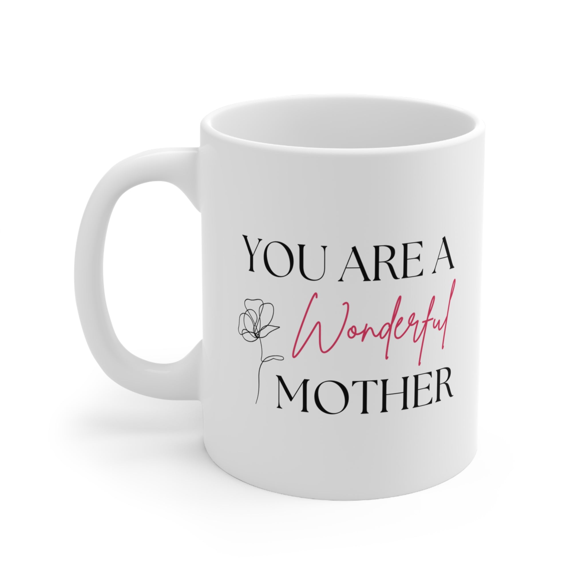 Wonderful Mother Mug