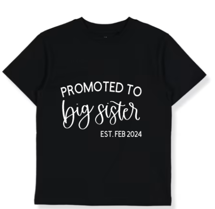 Promoted to Big Sister/Brother Tee