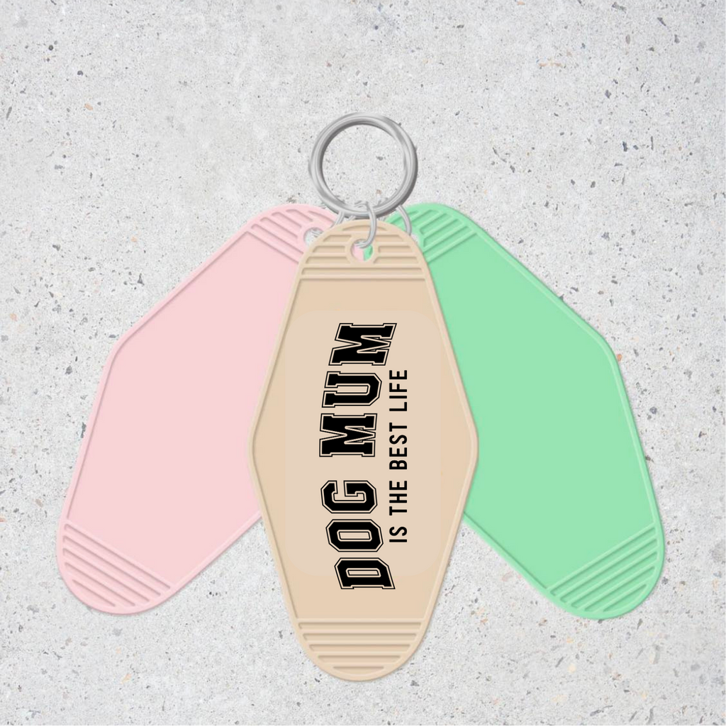 Dog mum- Motel Keychain
